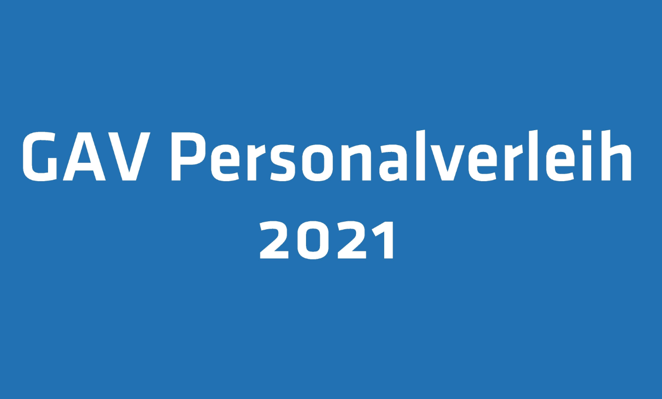 Wiederinkraftsetzung und Änderung der AVE des GAV Personalverleih