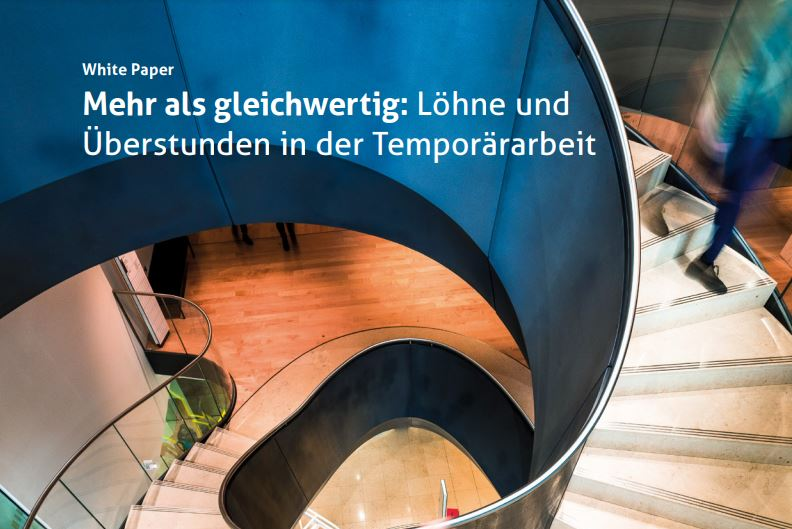 White Paper – Mehr als gleichwertig: Löhne und Überstunden in der Temporärarbeit